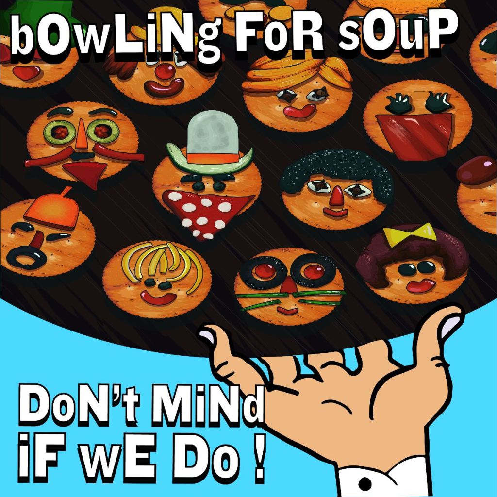 (Album) Bowling For Soup – Don’t Mind If We Do